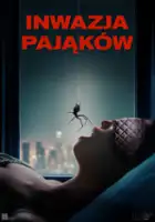 plakat filmu Inwazja pająk&oacute;w