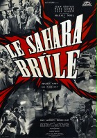 plakat filmu Le Sahara brûle