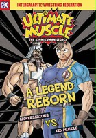 plakat filmu Ultimate Muscle: The Kinnikuman Legacy