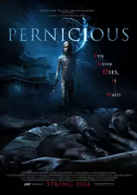 Plakat filmu Pernicious