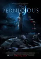 plakat filmu Pernicious