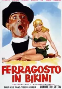Plakat filmu Ferragosto in bikini