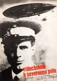 Plakat filmu Vzducholod&iacute; k severn&iacute;mu p&oacute;lu