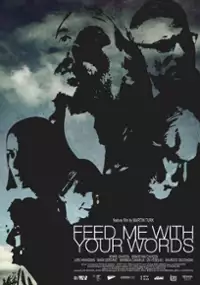 Plakat filmu Nakarm mnie słowami