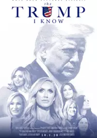 Plakat filmu The Trump I Know