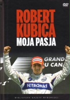 plakat filmu Robert Kubica - Moja Pasja