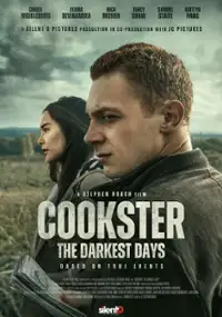 Plakat filmu Cookster: The Darkest Days