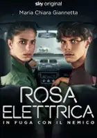 plakat serialu Rosa Elettrica