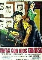 plakat filmu Vaya con dios gringo