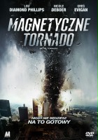plakat filmu Magnetyczne tornado