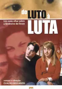 Plakat filmu Do Luto &agrave; Luta