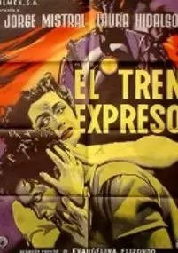 Plakat filmu El Tren expreso