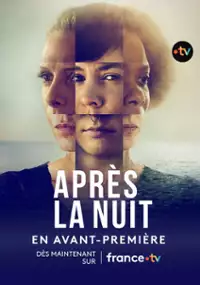 Plakat serialu Après la nuit