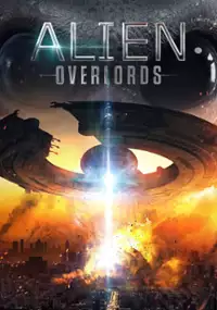 Plakat filmu Alien Overlords