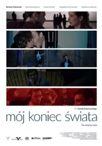 Plakat filmu Mój koniec świata