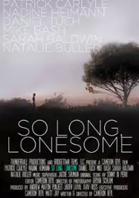Plakat filmu So Long, Lonesome