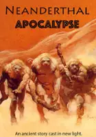 Ian Arwas / Neandertalska apokalipsa