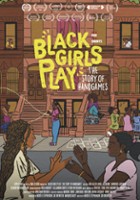 plakat filmu Black Girls Play: The Story of Hand Games