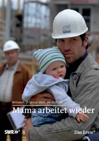 Plakat filmu Mama arbeitet wieder