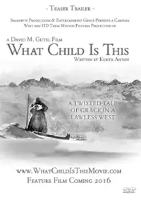Plakat filmu What Child Is This