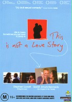 plakat filmu This Is Not a Love Story