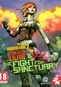 Plakat gry Borderlands 2: Commander Lilith &amp; the Fight for Sanctuary