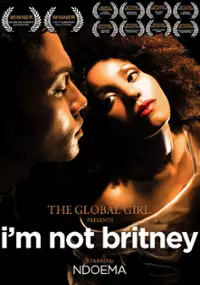 Plakat filmu I'm Not Britney