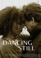 plakat filmu Dancing Still