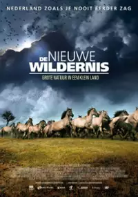 Plakat filmu De nieuwe wildernis
