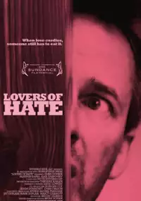 Plakat filmu Lovers of Hate
