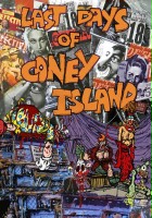 plakat filmu Last Days of Coney Island
