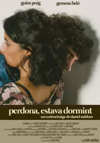 Plakat filmu Perdona, estava dormint