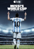 plakat filmu Messi i Puchar Świata: Narodziny legendy