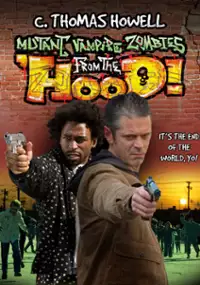 Plakat filmu Mutant Vampire Zombies from the 'Hood!