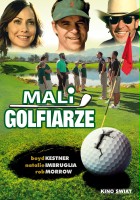 plakat filmu Mali golfiarze