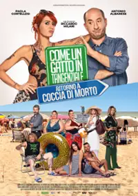 Plakat filmu Come un gatto in tangenziale - Ritorno a Coccia di Morto