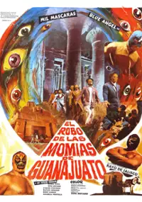 Plakat filmu El robo de las momias de Guanajuato