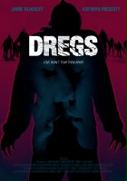 plakat filmu Dregs