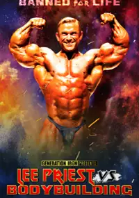 Plakat filmu Lee Priest vs. Bodybuilding