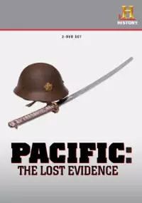Plakat serialu Pacific: The Lost Evidence