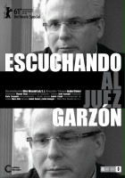 plakat filmu Escuchando al juez Garzón