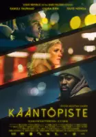 plakat filmu Kääntöpiste