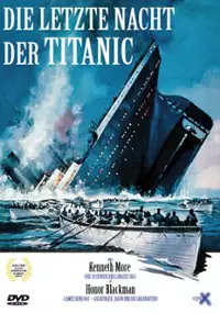 Plakat filmu Die Letzte Nacht der Titanic