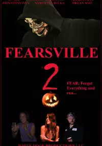 Plakat filmu Fearsville 2