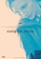 plakat filmu Standing Aside, Watching