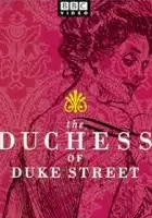 plakat serialu The Duchess of Duke Street