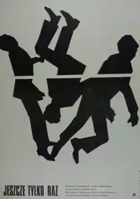 Plakat filmu Jeszcze tylko raz