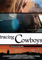 plakat filmu Tracing Cowboys