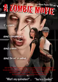 Plakat filmu A Zombie Movie