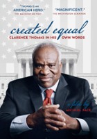 plakat filmu Created Equal: Clarence Thomas in His Own Words